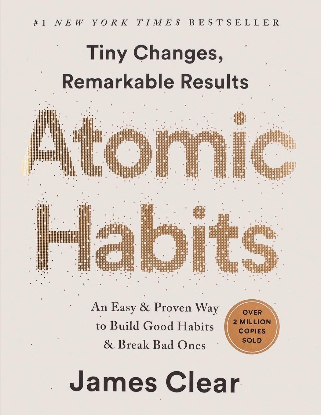Atomic habits, un livre pour changer